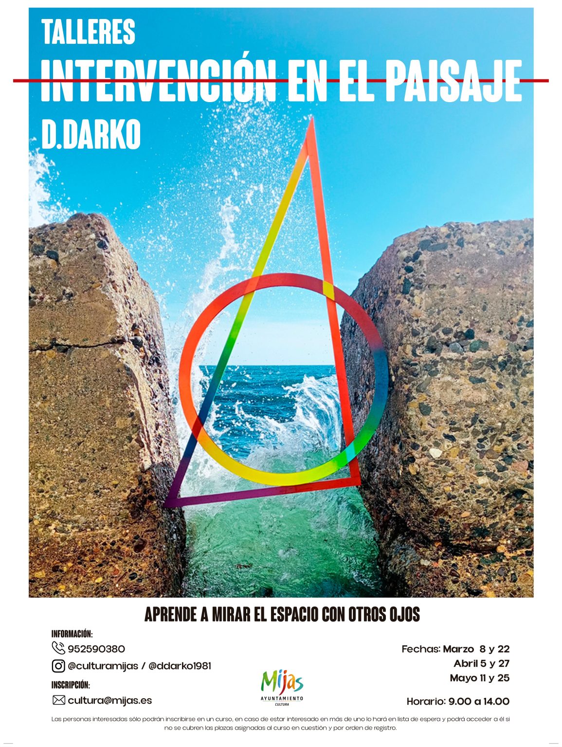 Taller de intervención en el paisaje con D. Darko